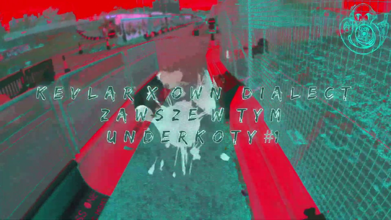 KEVLAR  X  OWN DIALECT - ZAWSZE W TYM / UNDERKOTY #1