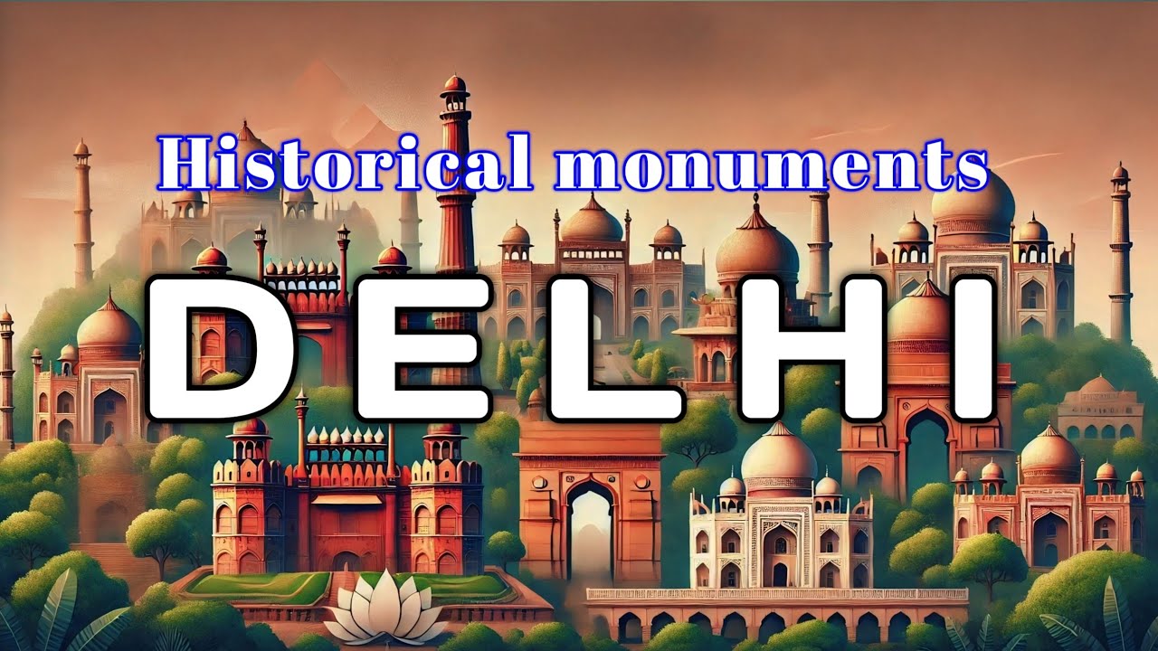 Delhi's Timeless Monuments | Beauty in History