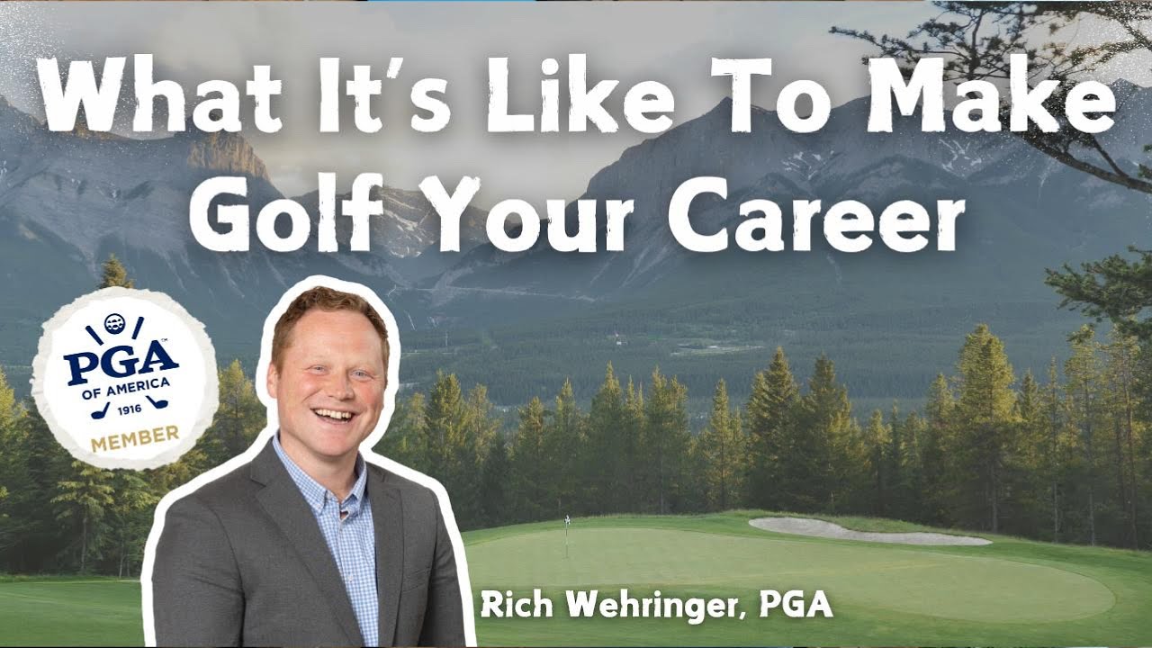 What It's Like To Make Golf Your Career