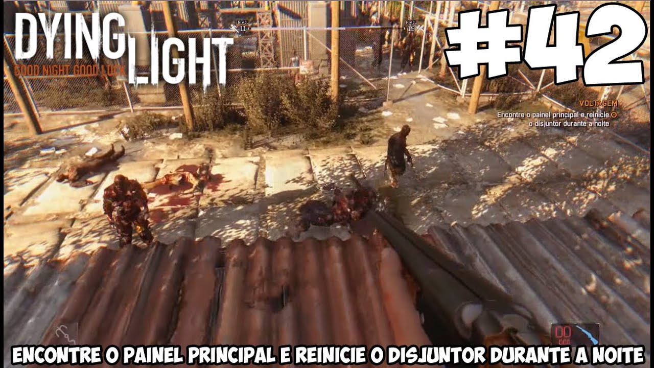 DYING LIGHT #42- Miss&atilde;o: Encontre o painel principal e reinicie o disjuntor durante a noite