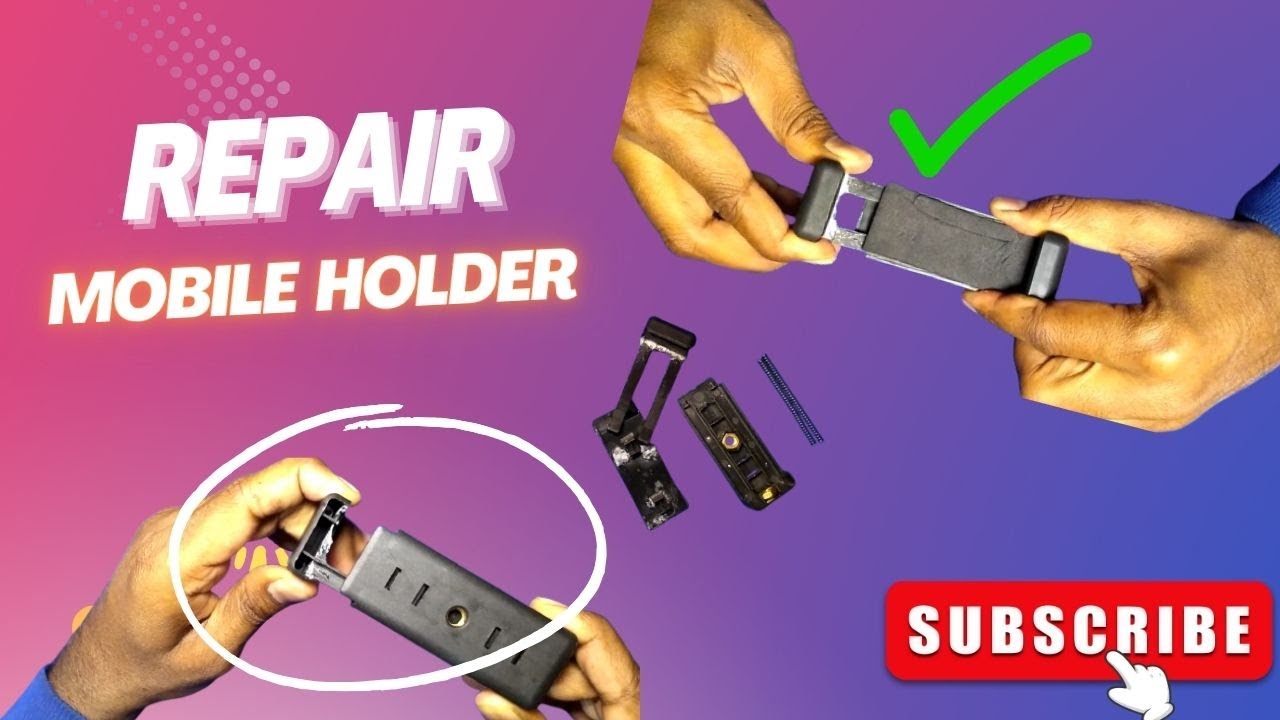 How to Repair Tripod Mobile Holder