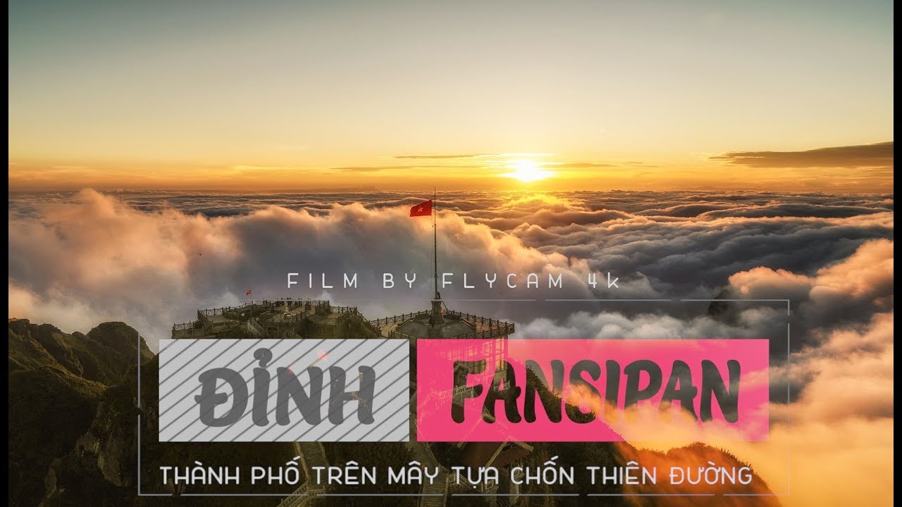 Đỉnh Fansipan Flycam | Th&agrave;nh Phố Tr&ecirc;n M&acirc;y Tựa Thi&ecirc;n Đường | Cảnh Đẹp Việt Nam | Flycam 4K