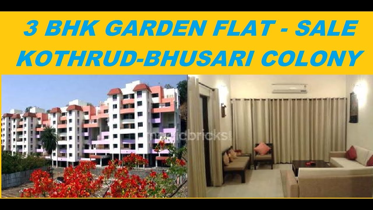 3 BHK Garden Flat- Bhusari colony for Sale