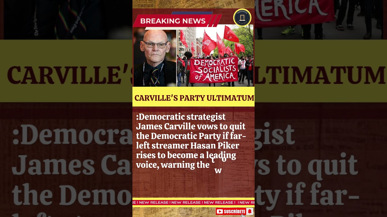 Carville's Party Ultimatum #thresholdnews24 #breakingnews#JamesCarville #HasanPiker #DemocraticParty