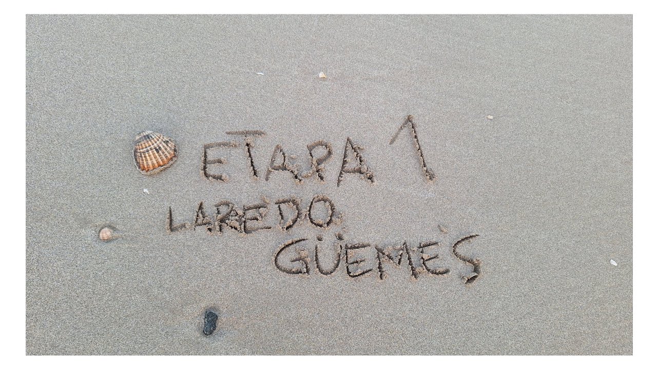 Camino del Norte etapa 1, Laredo - Guemes