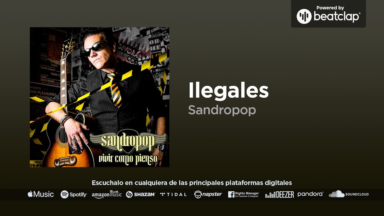 Sandropop - Ilegales