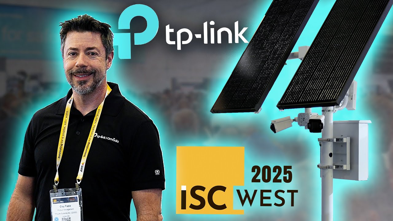 TP-Link at ISC West 2025: Omada Central Unites VIGI Surveillance and Omada Networking