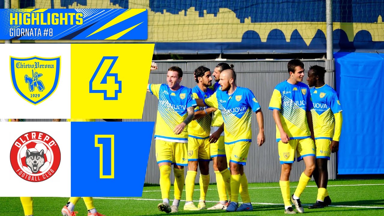 GLI HIGHLIGHTS DI CHIEVOVERONA - OLTREP&Ograve; FBC 4-1 || 8a giornata Serie D