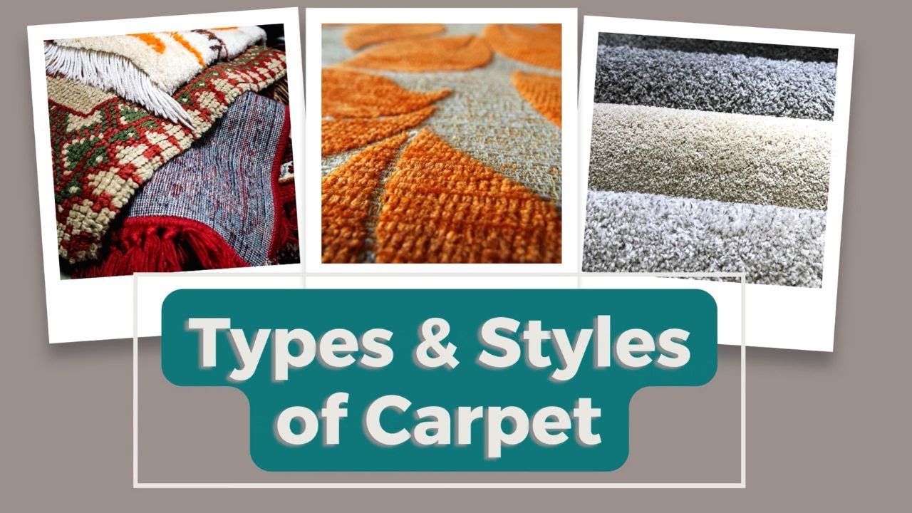 Types & Styles of Carpet - Go Carpet Cleaning