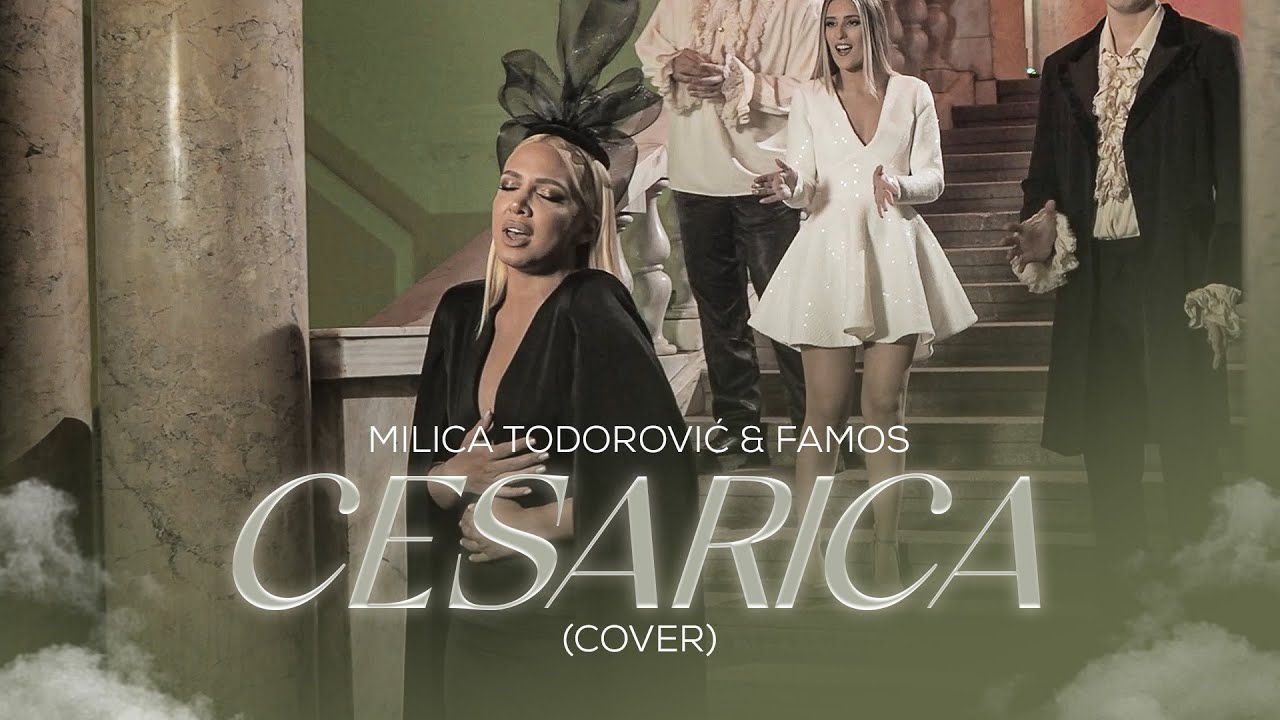 Milica Todorović & Famos - Cesarica | Official Cover 2022