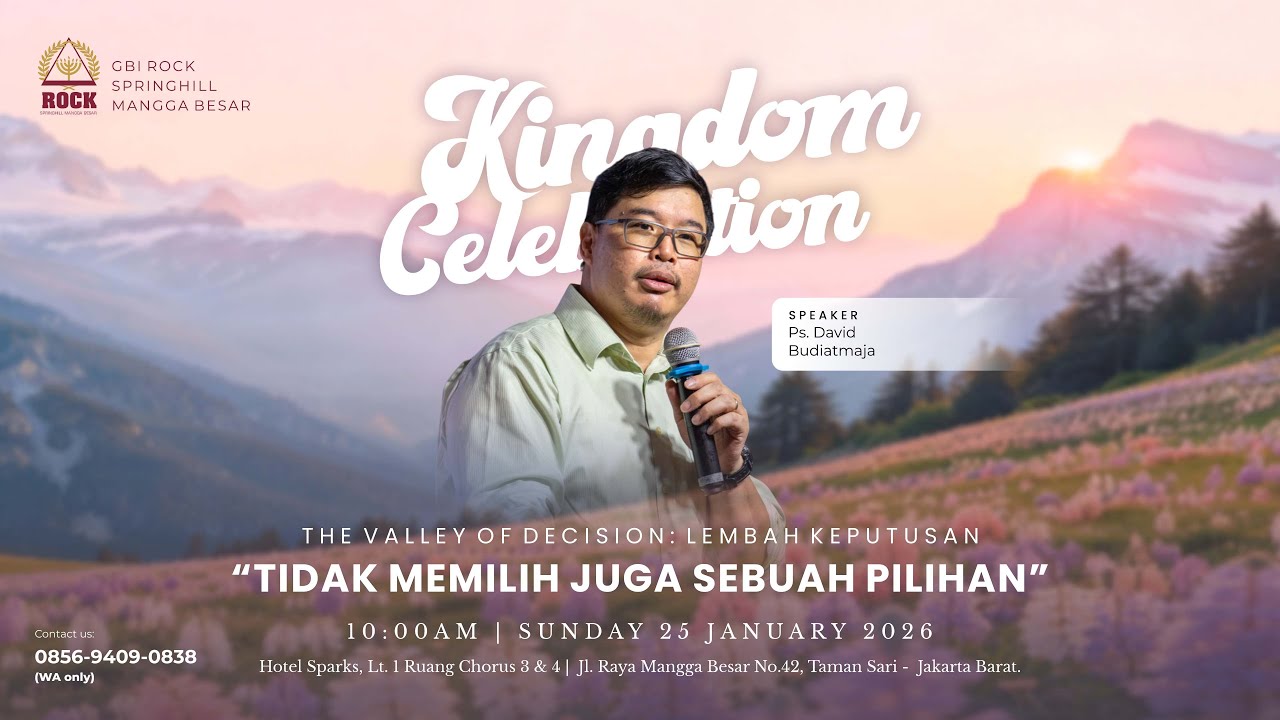 Ps. David Budiatmaja | GBI ROCK | THE VALLEY OF DECISION | MINGGU 28 JANUARI 2026