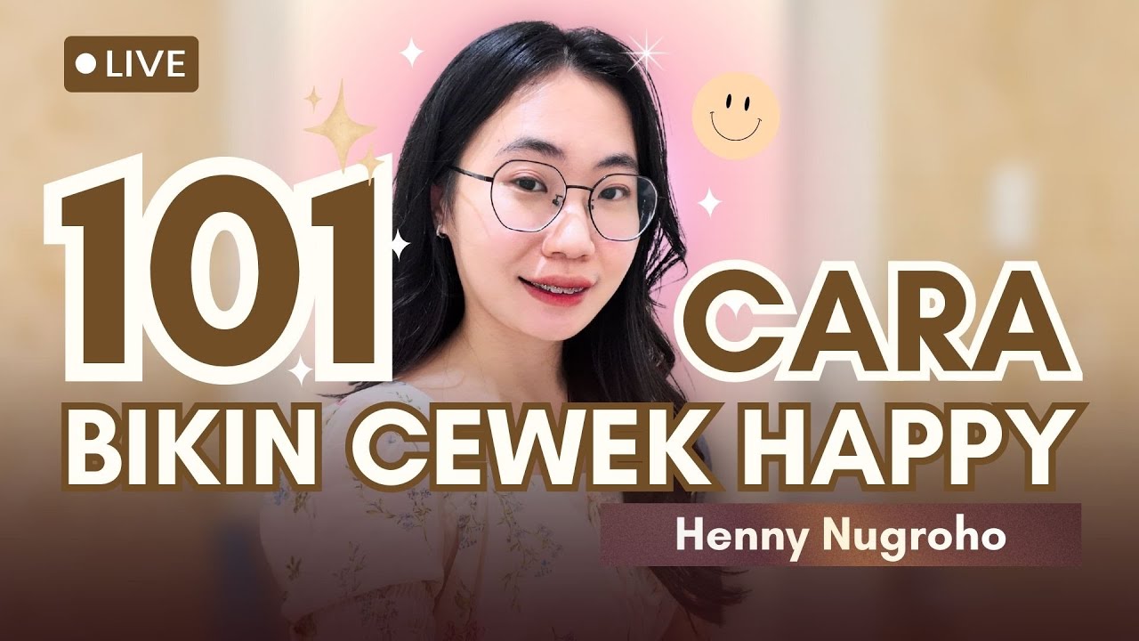 101 CARA BIKIN CEWE HAPPY