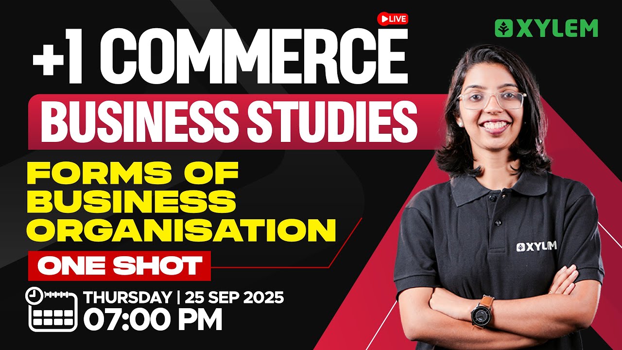 Plus One Commerce - Business Studies | Forms Of Business Organisation | Xylem Plus One Commerce
