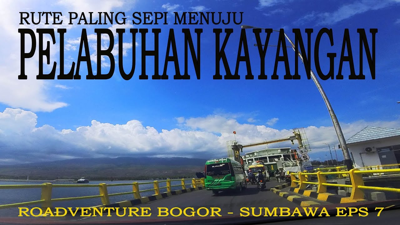 menuju  pelabuhan kayangan via lombok utara