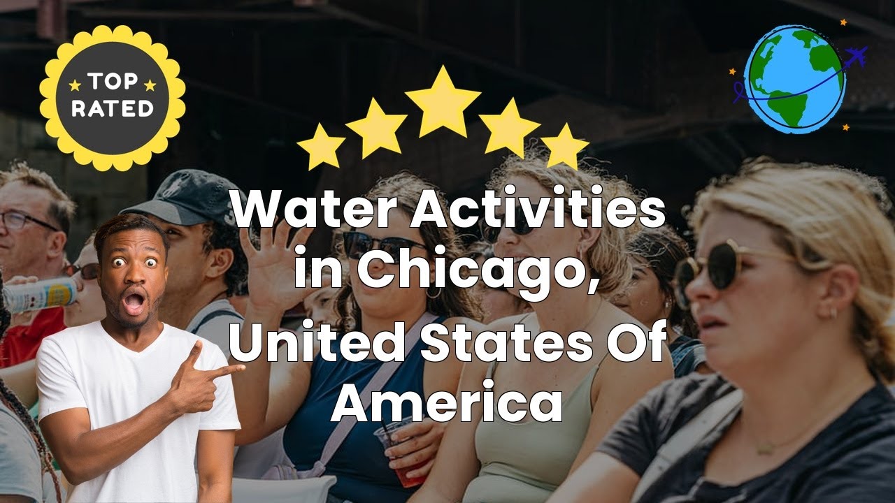 Water Activities in Chicago, United States Of America