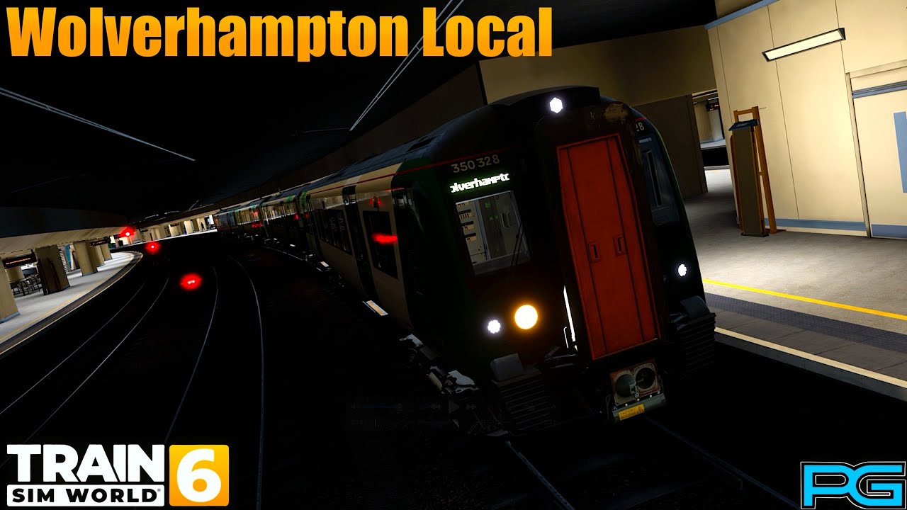 Train Sim World 6 | West Coast Main Line: Birmingham to Crewe | Wolverhampton Local Scenario