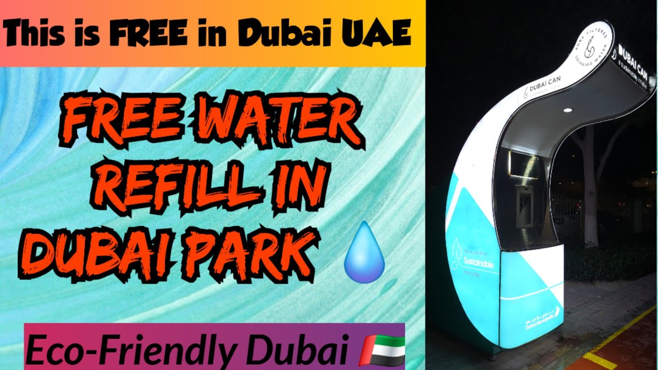 Dubai Can Sustainability Project in Dubai Park | Free Water Refill in Dubai #sustainability #dubai