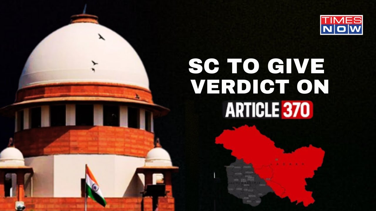 Live: Supreme Court Verdict On Article 370 | CJI Chandrachud On Article 370 | J&K