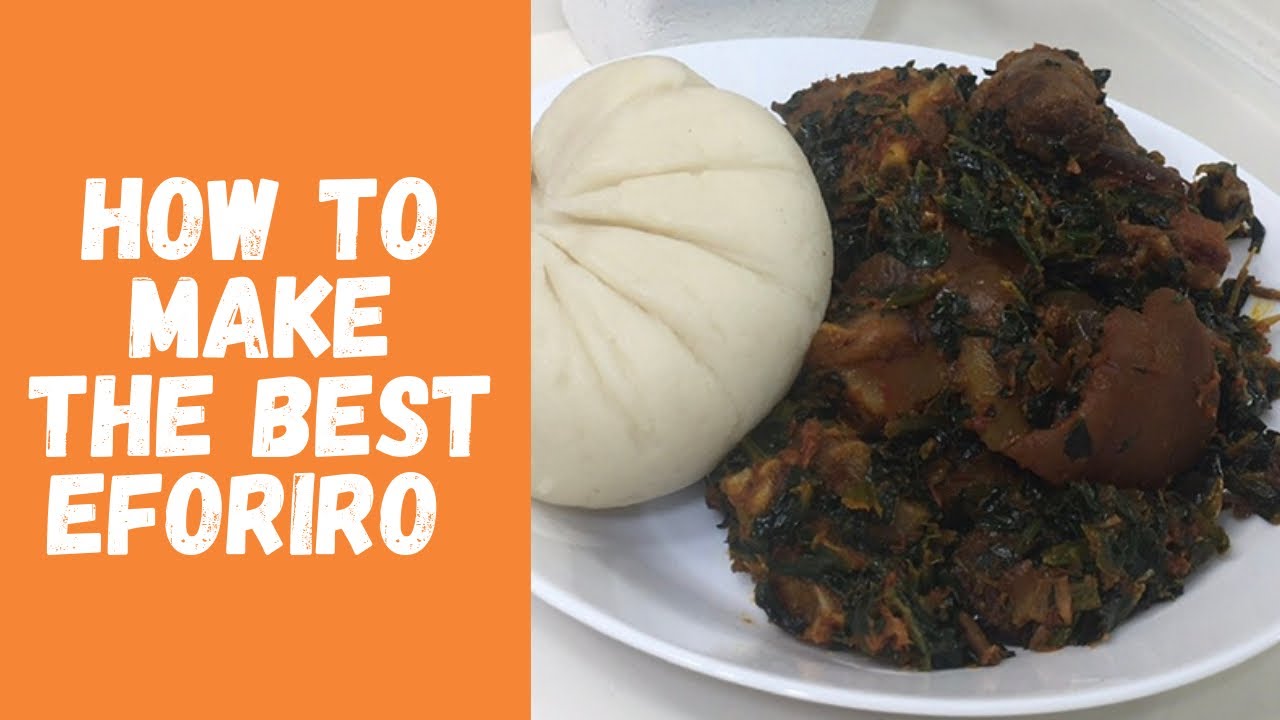 HOW TO MAKE THE BEST EFO RIRO EVER || NIGERIAN EFORIRO