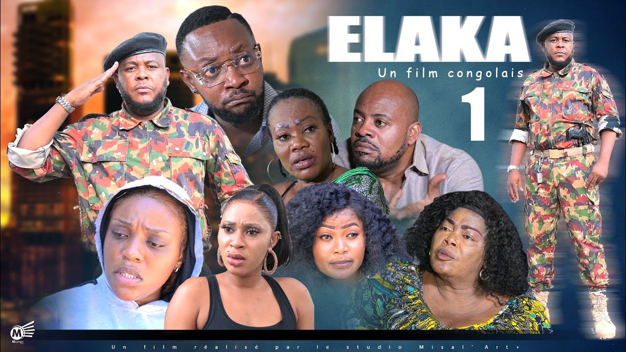 ELAKA, ÉPISODE 1, NOUVEAU FILM CONGOLAIS 2023.