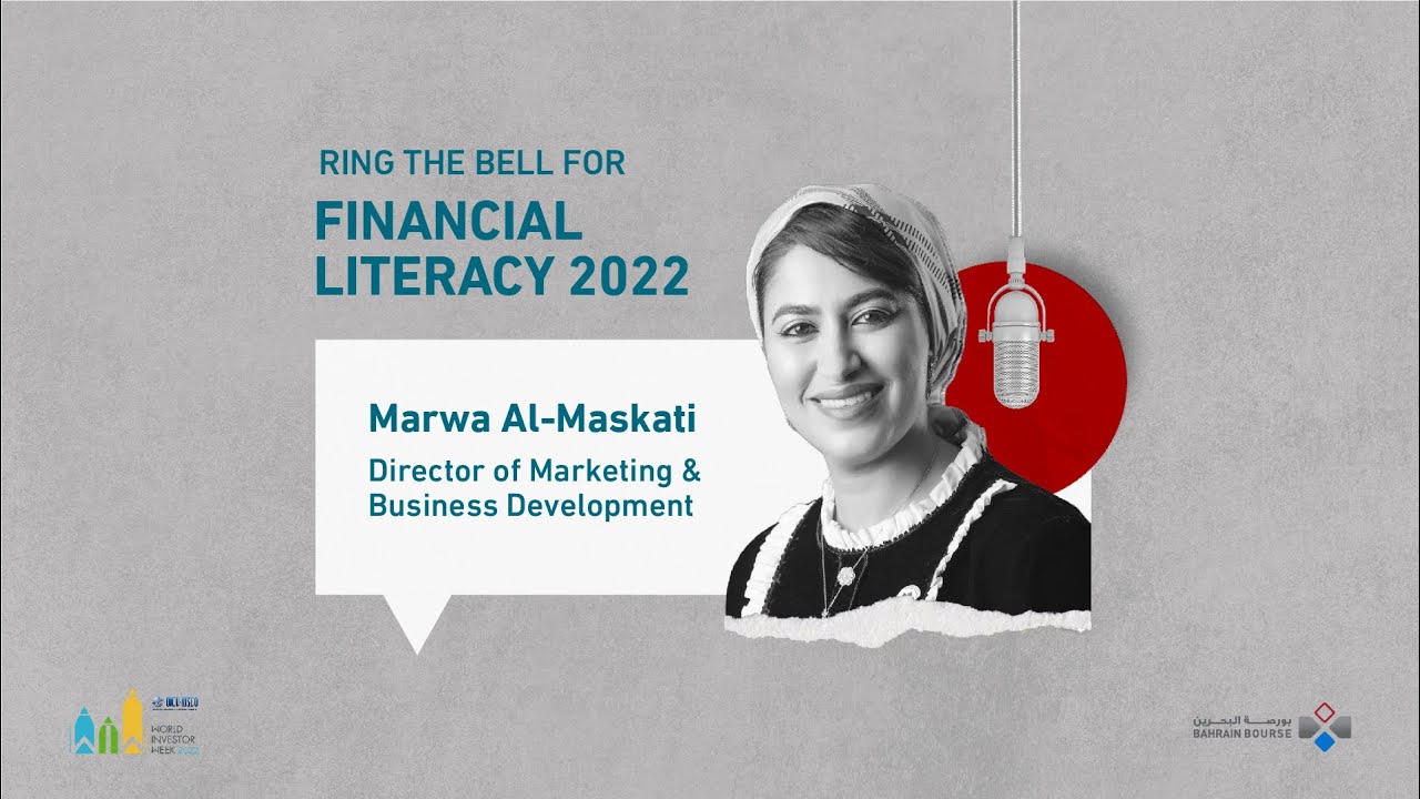 Bahrain Bourse Rings the Bell for Financial Literacy 2022