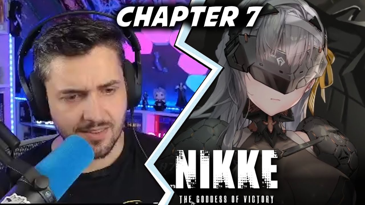 NEW PLAYER plays NIKKE: Goddess of Victory Chapter 7 for the first time!