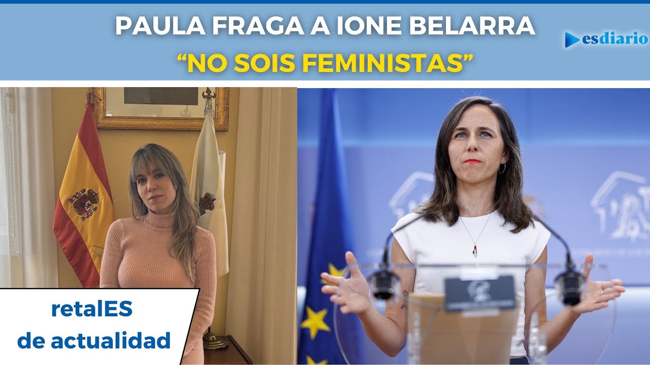 Paula Fraga desmonta a Belarra con 4 verdades tras su encontronazo en cuatro: no sois feministas