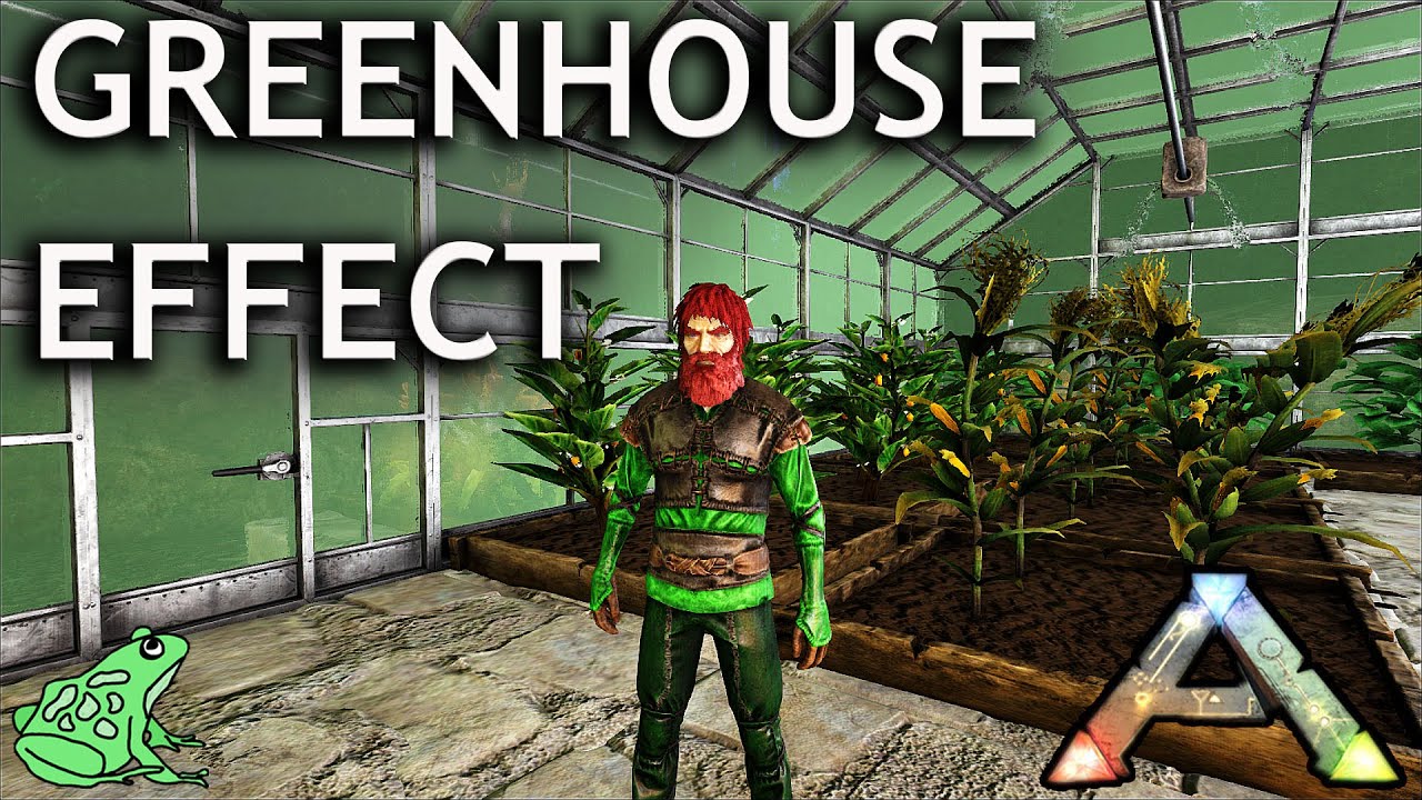 Ark Survival Evolved Greenhouse Effect Explained