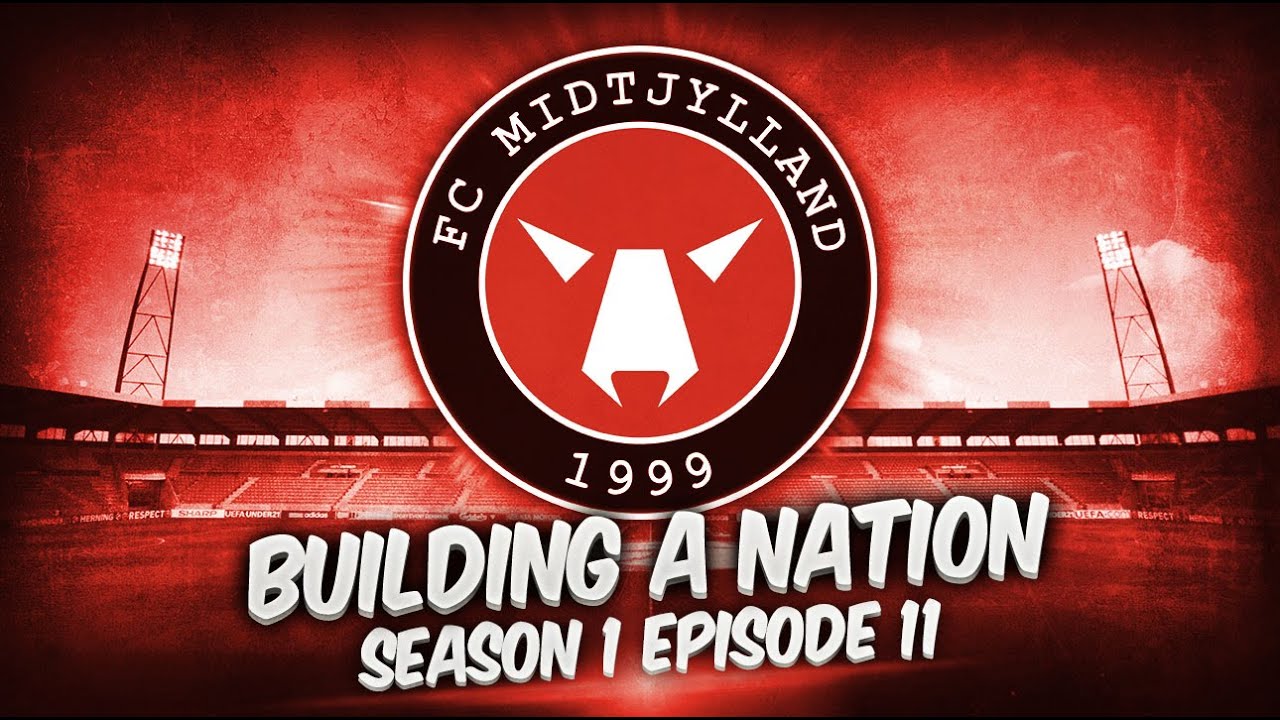Building A Nation - S1-E11 Can We Be Champions?  | Football Manager 2016