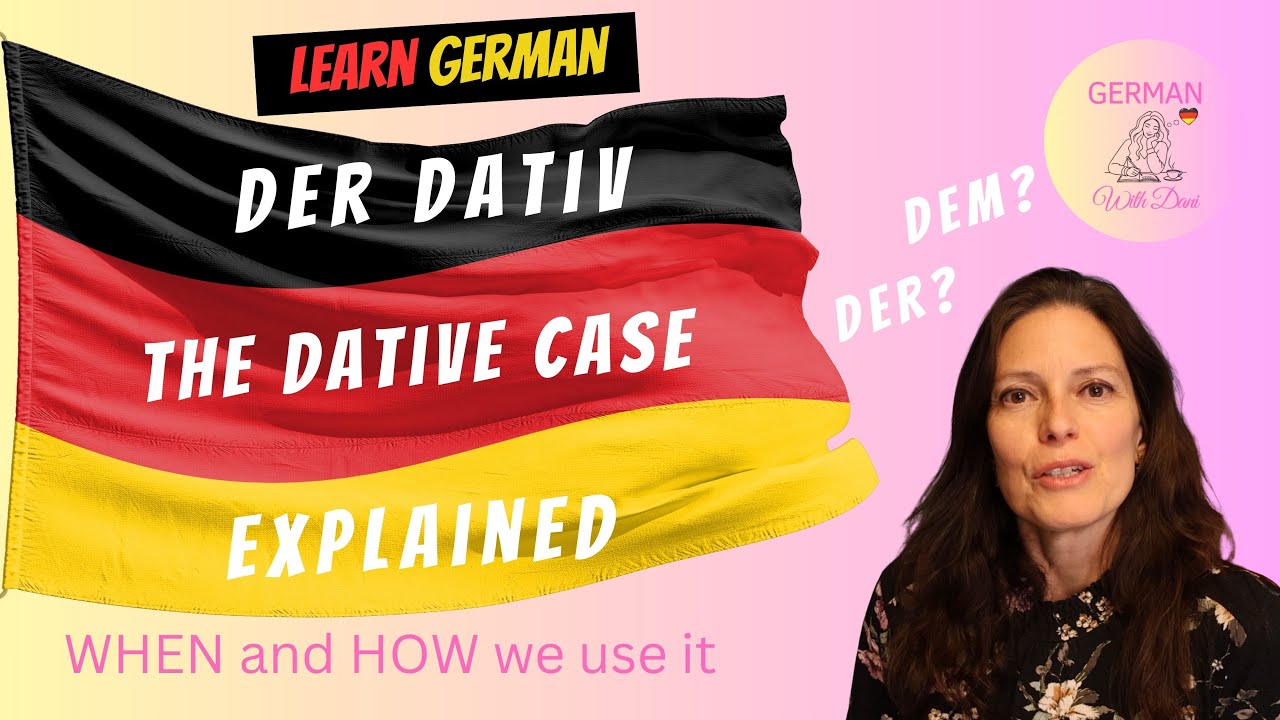 German Dative Case Explained | How to Know When to use Dative (Easy Tips) from a German Teacher