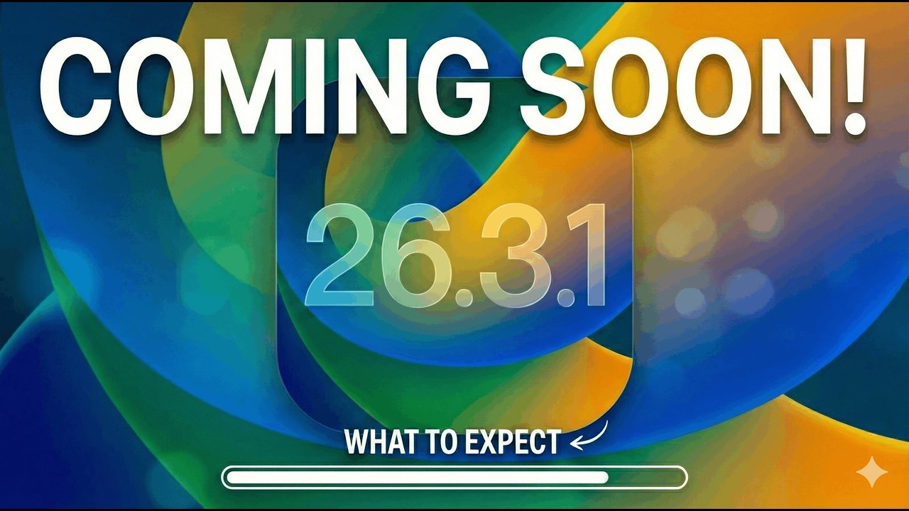 iOS 26.3.1 Coming Soon! Here’s What Apple Might Fix!