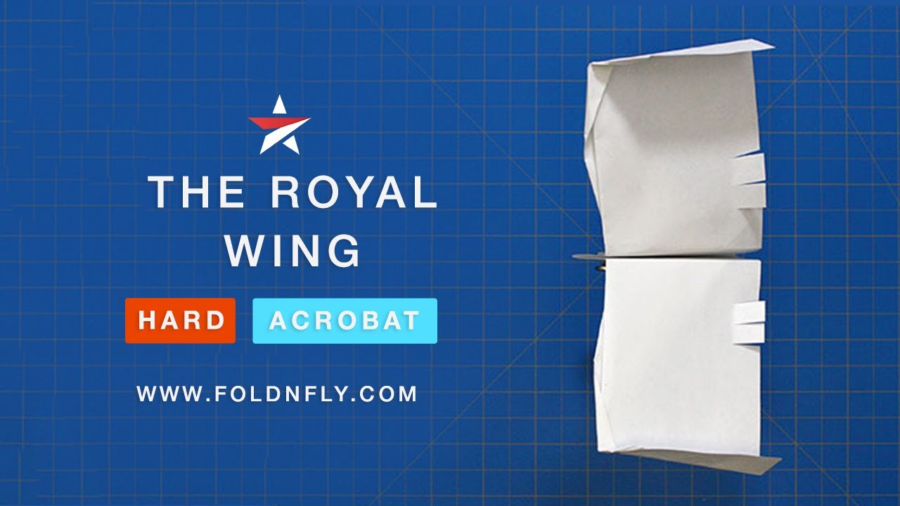 ✈ The Acrobatic Royal Wing Paper Airplane - Fold 'N Fly
