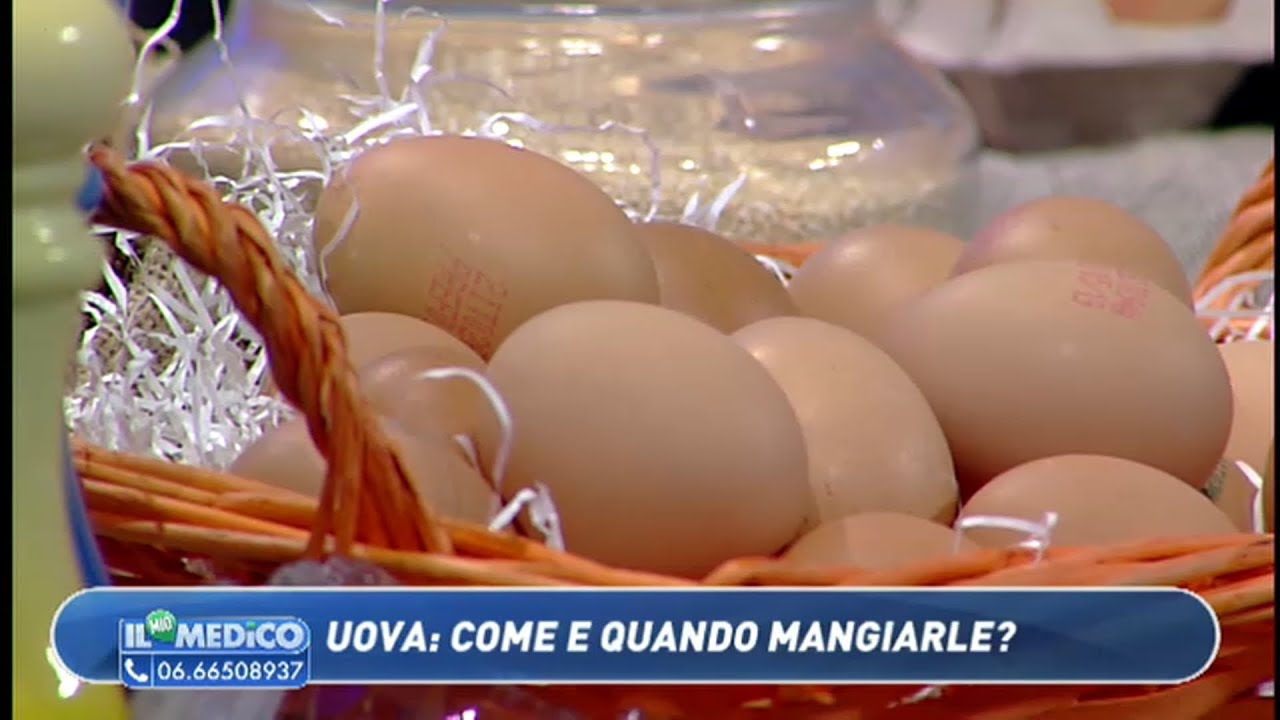 Il Mio Medico - Uova: quante ne possiamo mangiare?