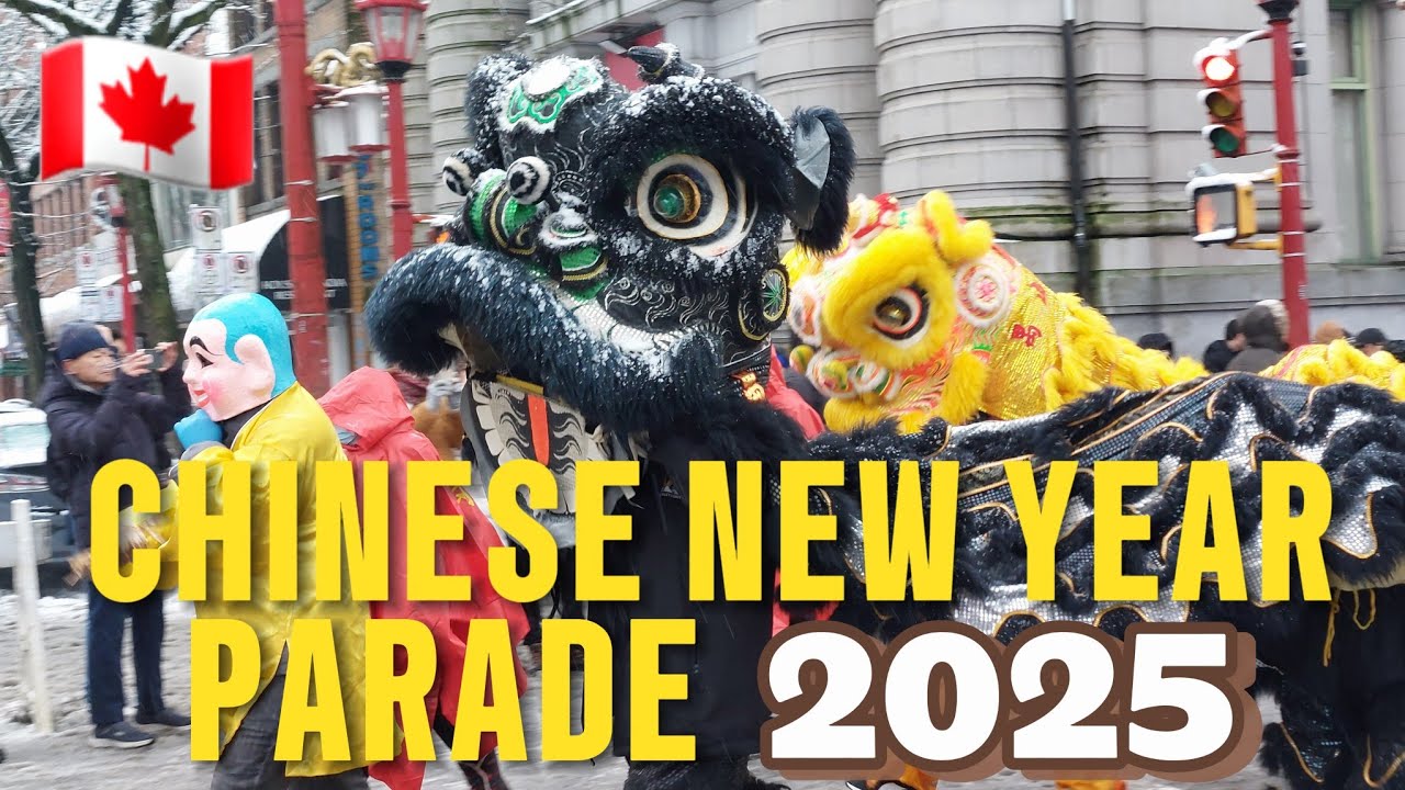 🇨🇦 Chinese New Year Parade 2025 | Vancouver, BC, Canada | Year of the Snake | February 2, 2025