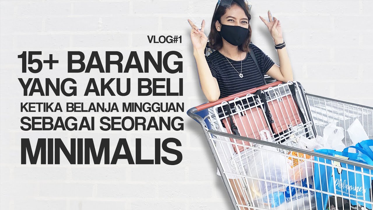 🛒 15+ Items That I Bought On My Weekly Groceries as a Minimalist || Minimalism Indonesia || Vlog #1