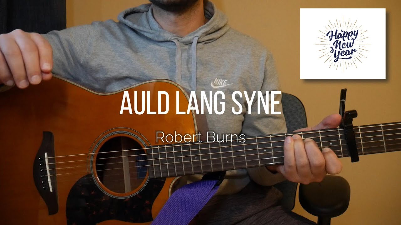 How to Play “Auld Lang Syne” | Easy Guitar Tutorial (New Year’s Song)