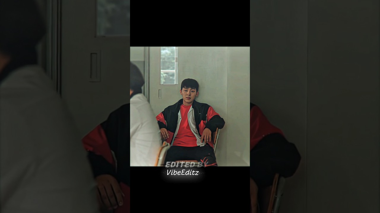 weak Hero class TV series🔥|™weak hero class 1&2 edit