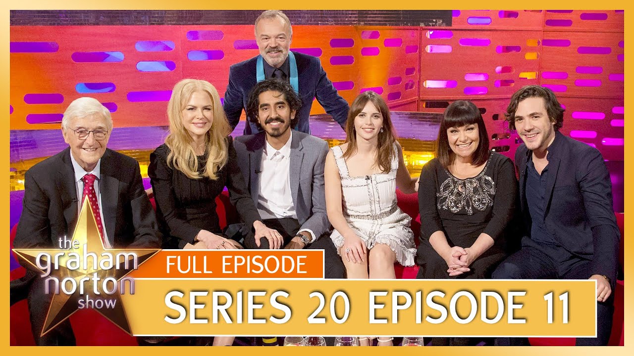 S20 E11 - The Graham Norton Show | Full Episode | Nicole Kidman, Dev Patel, Felicity Jones