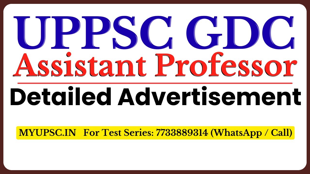 UPPSC GDC Assistant Professor 2025 Detailed Advertisement | 1253 Subject Wise Vacancy Details Check