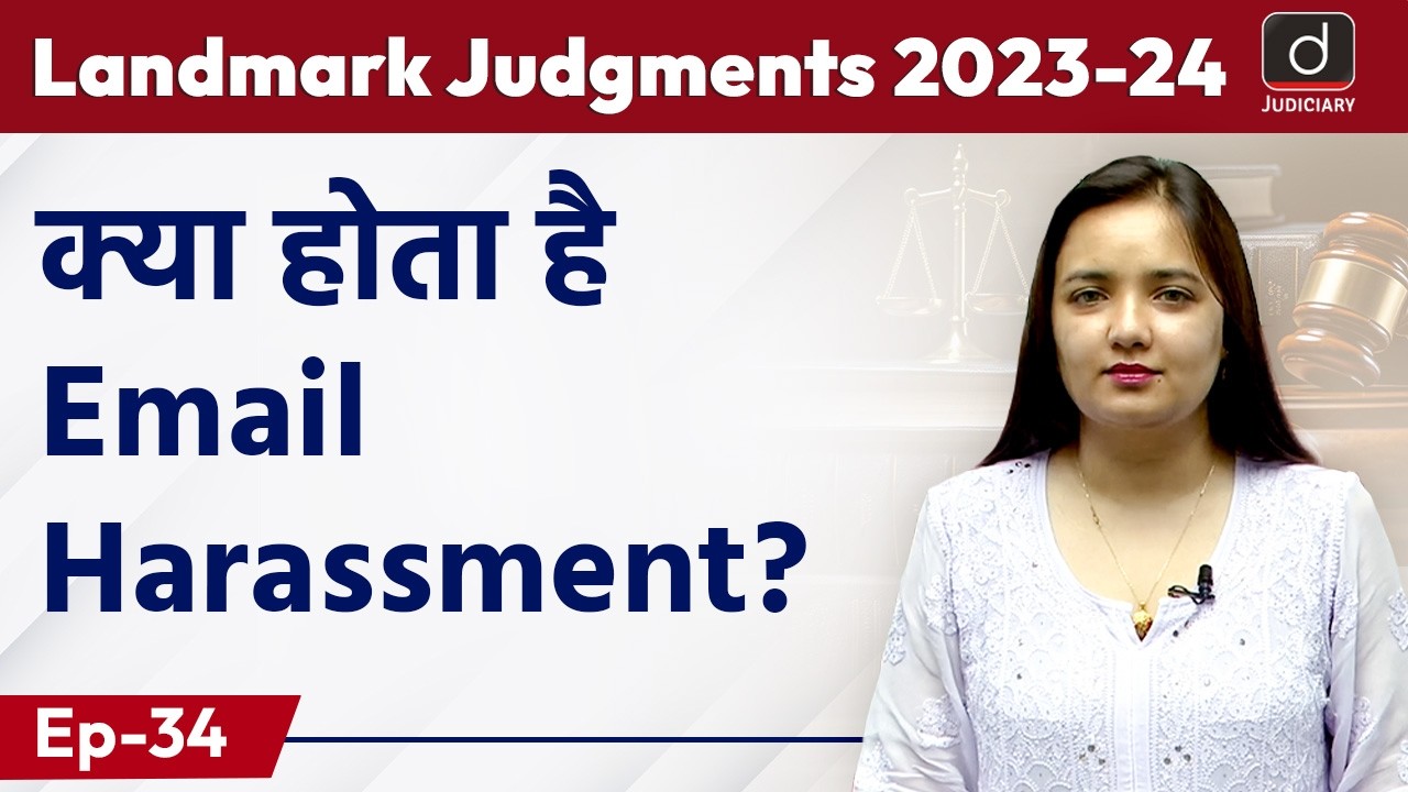 Outraging the Modesty of Women | Epi 34 | Landmark Judgments 2023-2024 | Drishti Judiciary