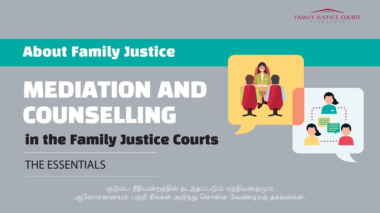 Mediation and Counselling in the Family Justice Courts (Tamil)