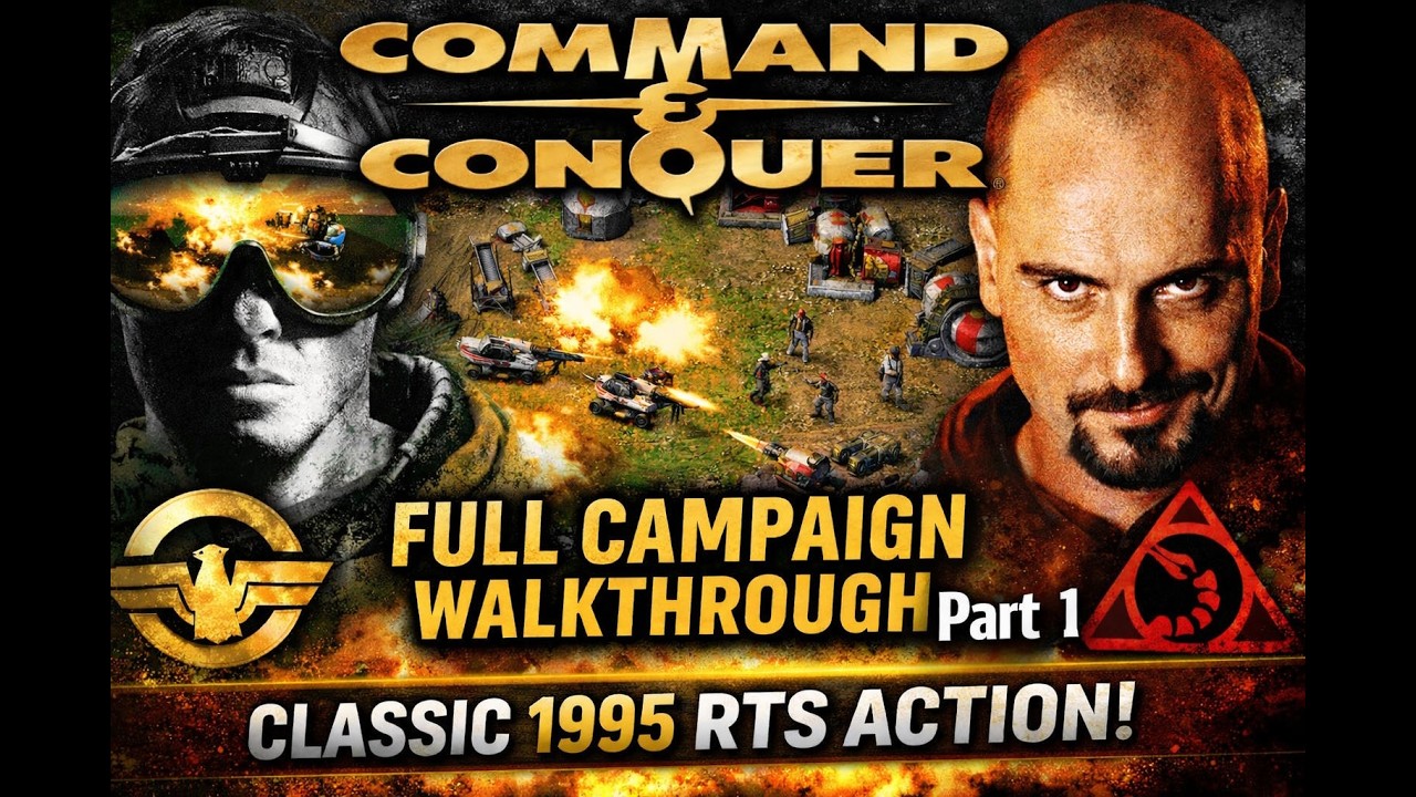 Command & Conquer (1995) &ndash; Full Campaign Walkthrough | Classic RTS Gameplay
