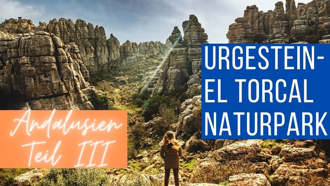 Auf den Spuren der Vergangenheit im El Torcal Naturpark | Andalusien Vlog Teil 3