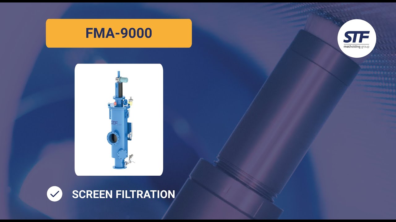 💧✔ FMA 9000 - Self-cleaning screen filter - STF Filters - English