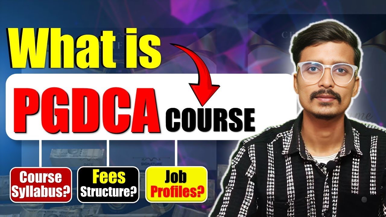 What is PGDCA Computer Course? | What is taught in PGDCA Course? [Hindi]