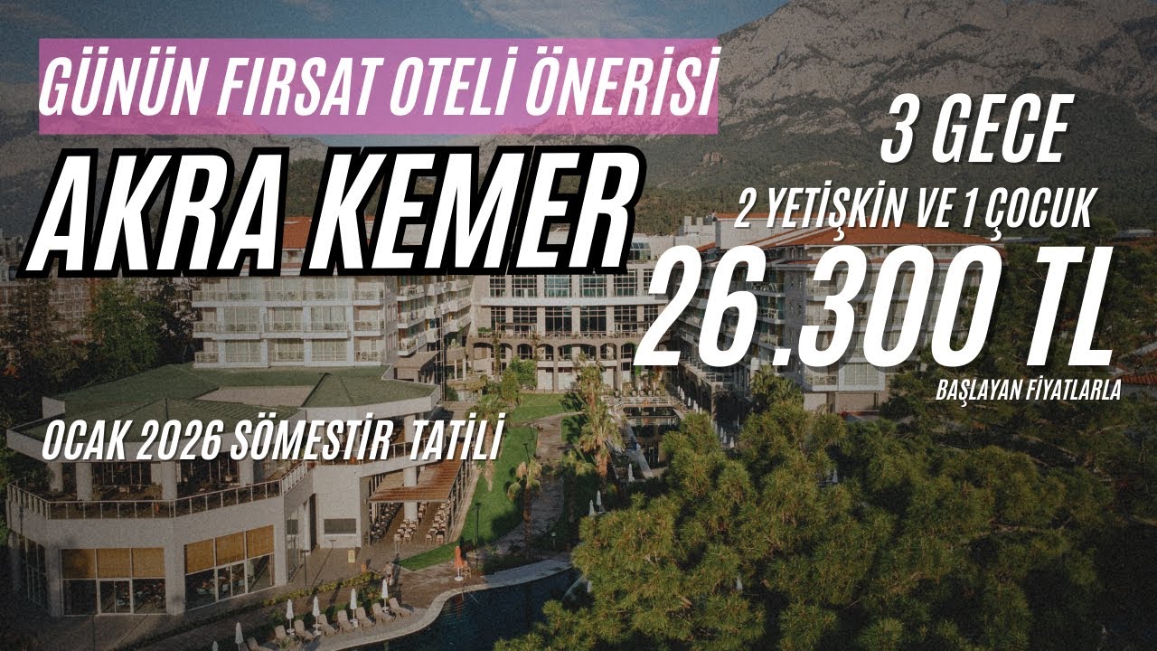 G&uuml;n&uuml;n fırsat oteli &ouml;nerisi; AKRA KEMER &ouml;zet inceleme&hellip;