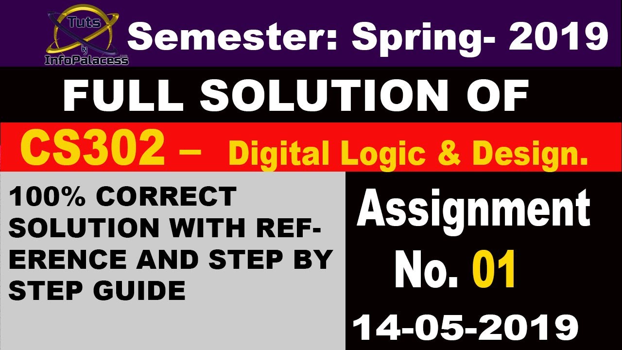 CS302 Assignment No 1 Spring 2019 Solution 100% Correct with Step by Step Detail Guide