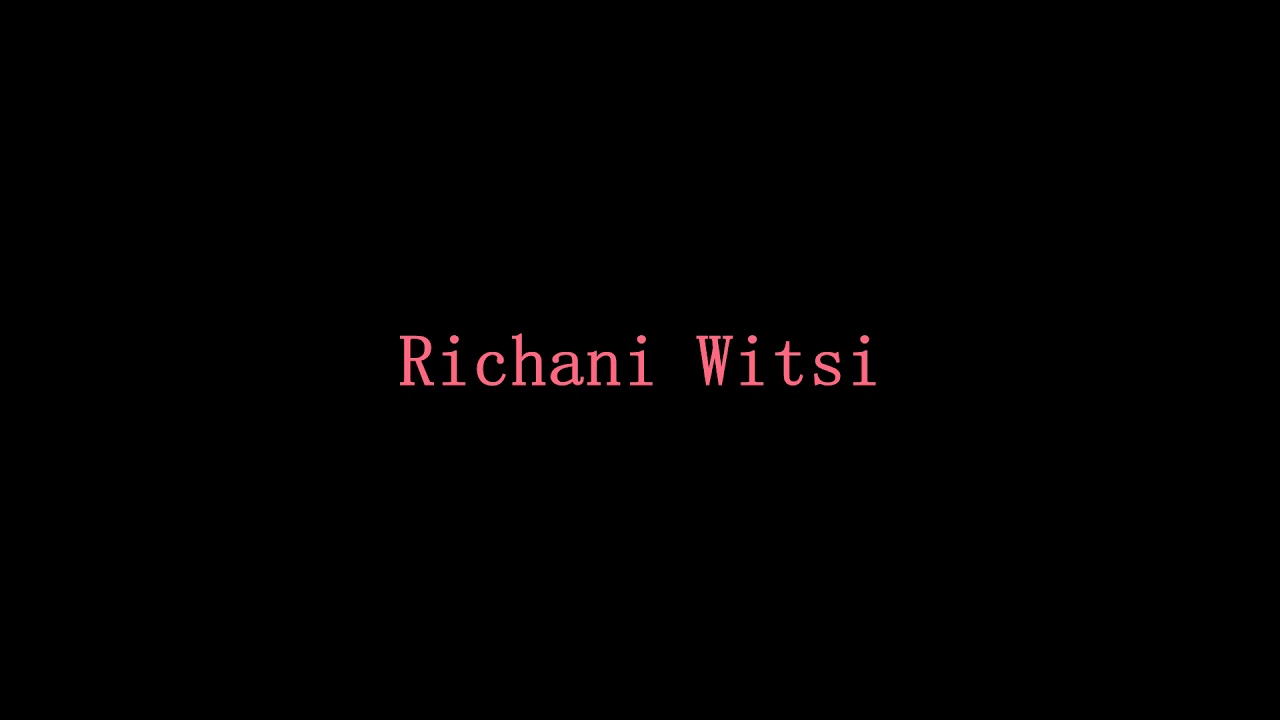 Richani Witsi wa kwenu