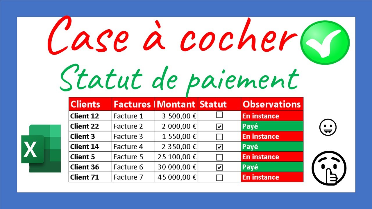 Case &agrave; cocher ☑️ Checklist ✅ Automatiser le statut de paiement dans Excel✔️