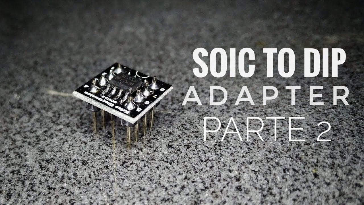 PCB Adaptador SMD de SOIC a DIP - Parte 2 | JLCPCB